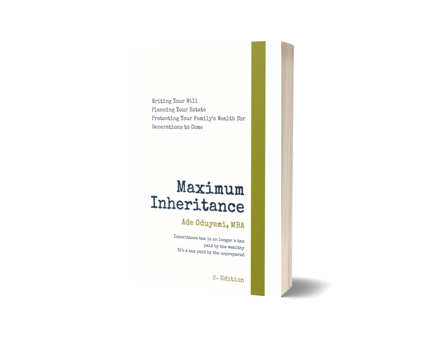 Maximum Inheritance - Inheritance Tax and Estate Planning Book