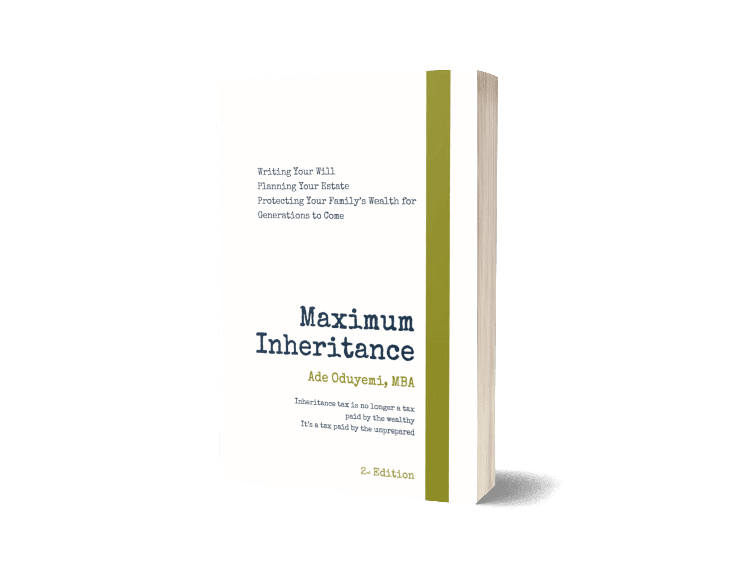 Maximum Inheritance - Inheritance Tax and Estate Planning Book